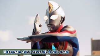 ultraman dyna episode 1 sub indo A New Light (Part 1)