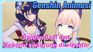 [Genshin Impact, Animasi] Raiden Baal dan Kokomi terkurung di elevator