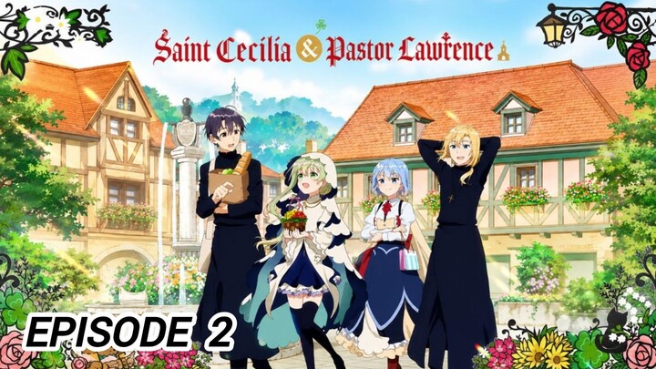 Saint Cecilia g Pastor Lawrence Season 1 Episode 2 Hindi Dub