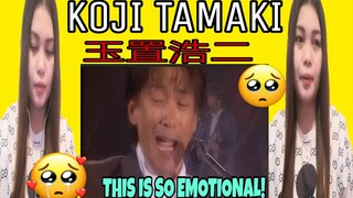 玉置浩二  KOJI TAMAKI