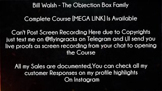 Bill Walsh Course The Objection Box Family Download
