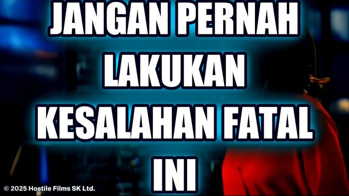 🔥 JANGAN PERNAH LAKUKAN KESALAHAN FATAL INI