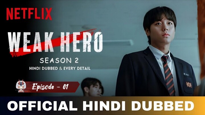 Week Hero Class 2 || Hindi Dubbed [English Subtitles] 1080p