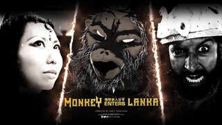 MONKEY ENTERS LANKA (2022)