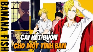 Banana Fish | Tình Bạn Đẹp Nhất Thế Gian