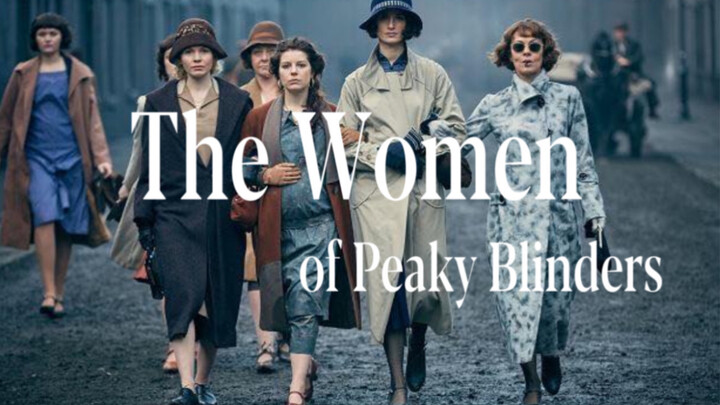 Potret Perempuan dalam Peaky Blinders | Bukan Melahirkan Saja yang Memberi Makna Kehidupan bagi Seor