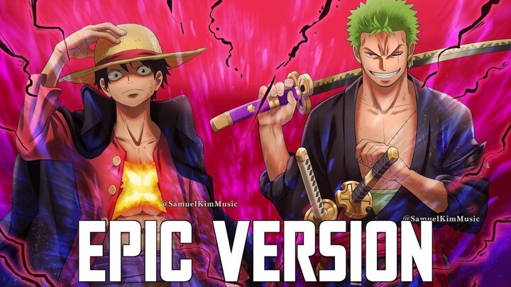 One Piece OST_ The Very Very Very Strongest _ EPIC VERSION