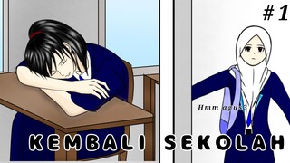 #1 KEMBALI SEKOLAH | LUPA NAMA