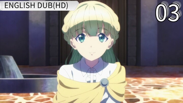 EP-03||Death March kara Hajimaru Isekai Kyousoukyoku||ENG DUB (HD)