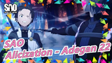 Sword Art Online [Bahasa Kanton Tanpa Teks] Alicization - Adegan 22