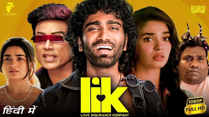 Love Insurance Kompany (2026) (Hindi + Telugu) Dual Audio UnCut South Movie HEVC