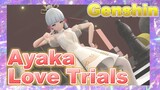 Ayaka Love Trials