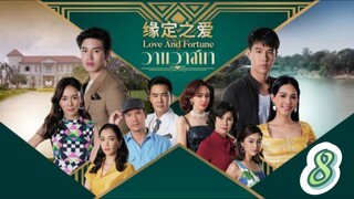 love and Fortune thai 8 indo