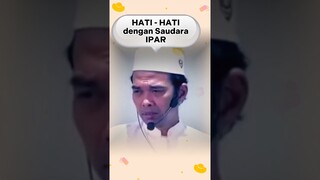 Saudara Ipar adalah Kematian | Ustadz Abdul Somad Terbaru #shorts #ipar
