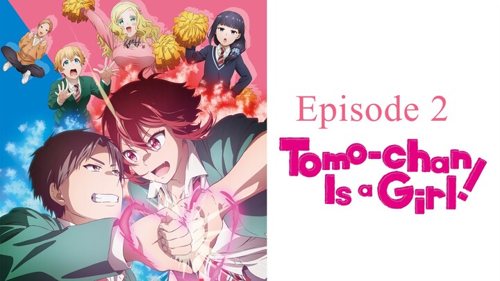 Tomo-chan Is a Girl! S01E02 in Hindi
