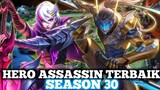 HERO ASSASSIN TERBAIK META SEASON 30 MOBILE LEGENDS