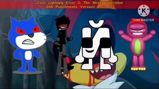 Zach Lightning Error 3: The Next Generation (800 Punishments Version) [Part 65]