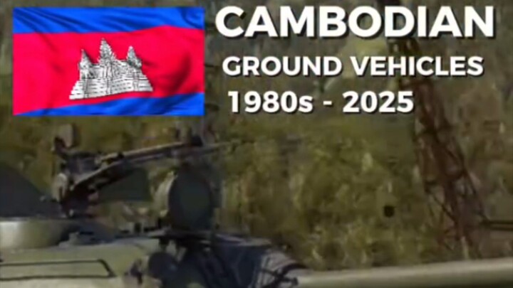 ground vehicles used by Cambodian army in Cambodian Thailand border conflict in Warthunder