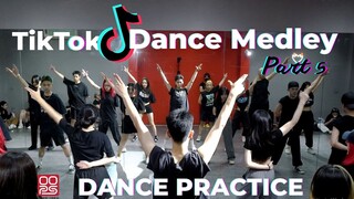 [DANCE PRACTICE] HOT TIKTOK DANCE MEDLEY PART 5 I VŨ ĐIỆU BẾ GIẢNG