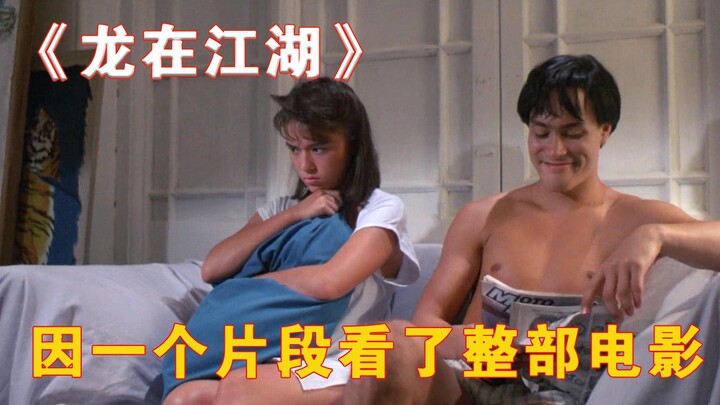 Vì một đoạn trích mà xem hết cả bộ phim! “Rồng ở giang hồ”
