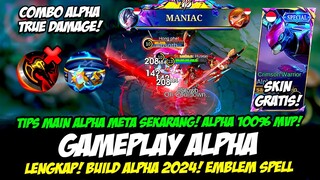 CARA MAIN ALPHA META SEKARANG + COMBO ALPHA EXP❗BUILD ALPHA TERSAKIT 2024❗GAMEPLAY ALPHA TOP GLOBAL