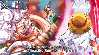 IMAJINASI TANPA BATAS NIKA - TO INFINITY AND BEYOND - ONE PIECE ROAD TO MEGACHAPTER 1112