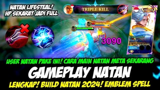 CARA MAIN NATAN META SEKARANG + BUILD NATAN TERSAKIT 2024❗COMBO NATAN 2024❗GAMEPLAY NATAN TOP GLOBAL