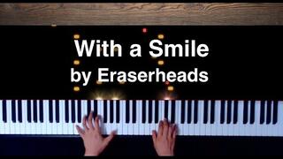 With a Smile by Eraserheads Piano Cover with sheet music