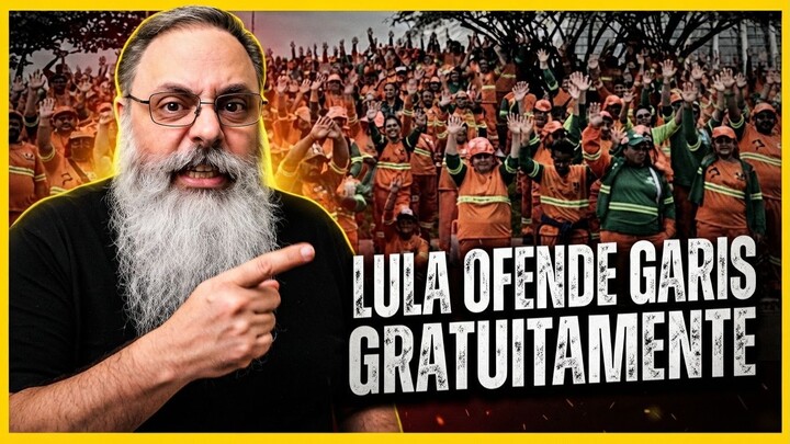 Lula ofende garis e revolta internet