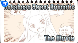 [Rakshasa Street Animatic] The Movie_3