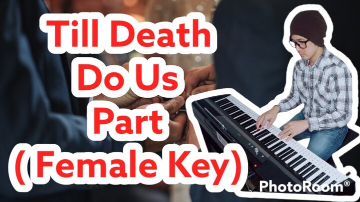 TI'll Death Do Us Part(Female Key)White Lion-Vito Bratta and Mike Tramp-PianoCoversPPIA