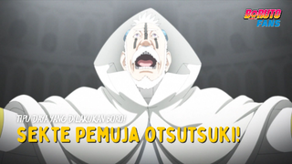 Sekte Pemuja Otsutsuki! Tipu Daya Yang Dilakukan Boro! | Boruto Sub Indo