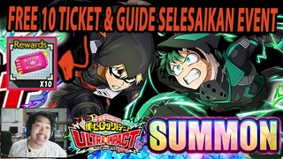 🔥🔥FREE 10 TICKET GACHA!! CARA MENYELESAIKAN EVENT DALAM 10 MENIT!! - MY HERO ACADEMIA ULTRA IMPACT