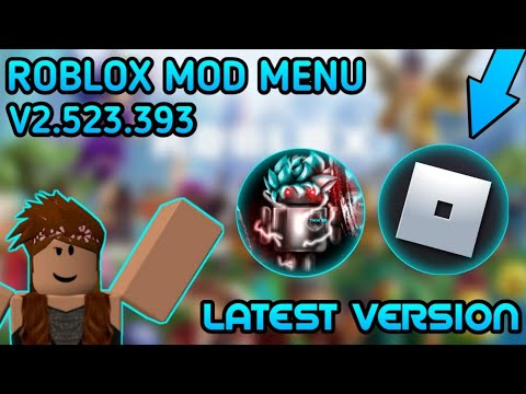 Roblox Mod Menu V2.552.587 With 85+ Features!! 100% Working In All