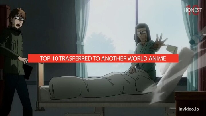 Top 10 Transferred World Anime
