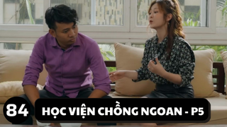 [Funny TV] - Học viện chồng ngoan (Phần 5) - Video hài