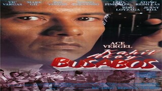 ACE VERGEL | KAHIT AKO'Y BUSABOS (1993) FULL MOVIE