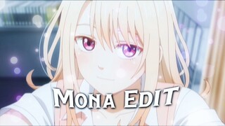 Mona Edit -  AMV