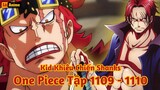 [Lù Rì Viu] Manga One Piece Tập 1109 - 1110 Kid Khiêu Chiến Shanks Luffy  Vs Seraphim || one piece