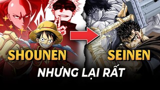 SHOUNEN NHỮNG LẠI RẤT SEINEN - RANH GIỚI MỎNG MANH GIỮA 2 THỂ LOẠI