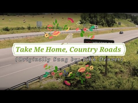 Take Me Home, Country Roads