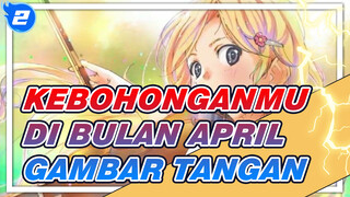 Kebohonganmu di Bulan April| 【AMV Gambar Tangan】Proses Menggambar_2