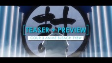 Teaser Bleach TYBW Cour 3