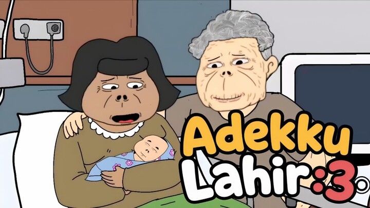 Nambah Adek Part 2 - Doraxlerbuut