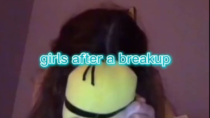 girls after breakup vs boys after breakup