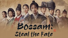 Bossam Steal the Fate (Tagalog Dubbed) EP02