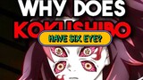 Why does Kokushibou have six eyes?