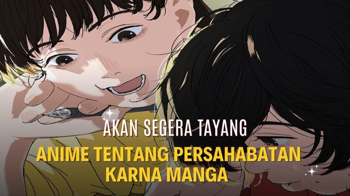 Anime ini akan tayang, rekomendasi anime terbaru