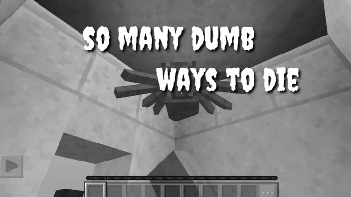 Dumb ways to die [Minecraft]