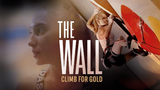The Wall - Climb For Gold [2022]
